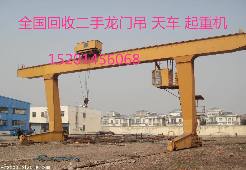 厂家上门回收龙门吊北京地区二手龙门吊回收